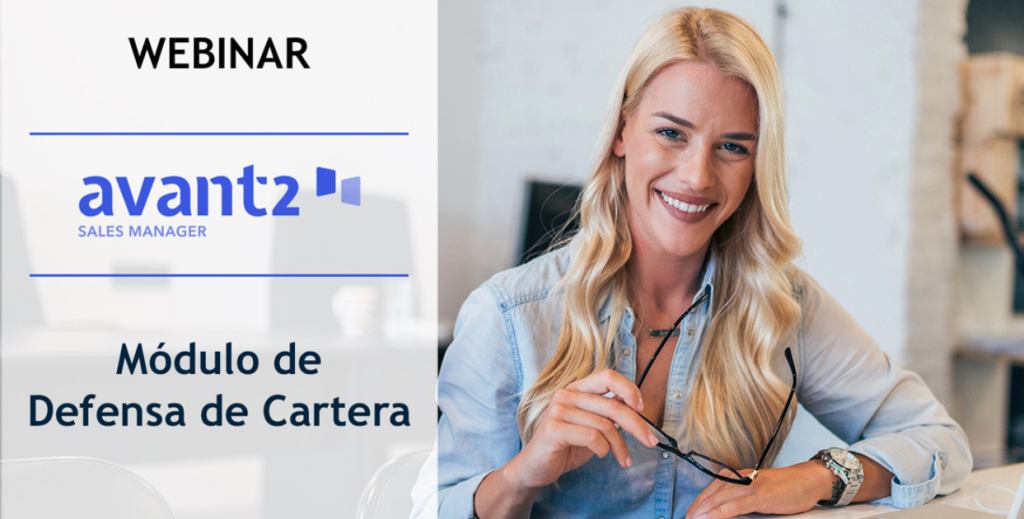 WEBINAR Módulo de Defensa de Cartera en Avant2 Sales Manager